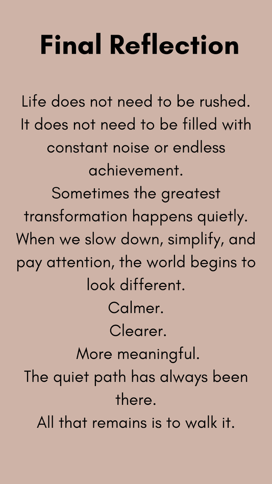 The Quiet Path - A Modern Guide to Living With Presence