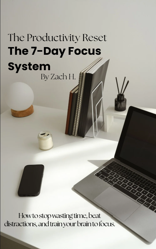 The 7-Day Focus System (E-Book)